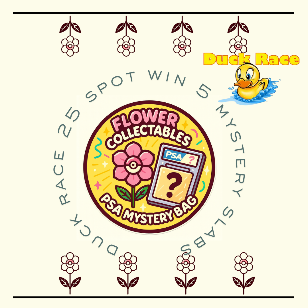 * Mystery Slab Duck race = win 5 mystery slabs